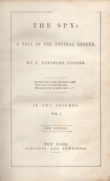 The Spy: A Tale of the Neutral Ground. - 2 vols in 1.