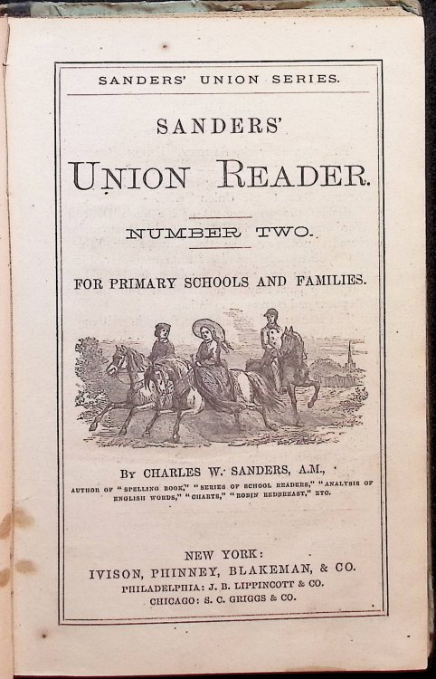Sanders Union Reader Number Two; For Primary Schools and Families