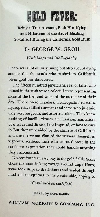 Gold Fever: Being a True Account, Both Horrifying and Hilarious, of the Art of Healing (So-Called) During the California Gold Rush