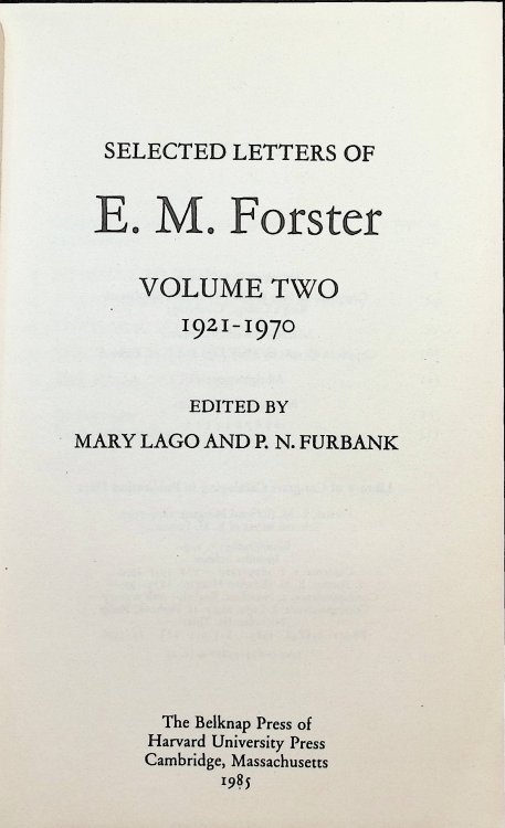 Selected Letters of E.M. Forster: Volume Two: 1921-1970