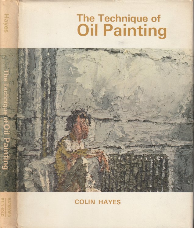 The Technique of Oil Painting