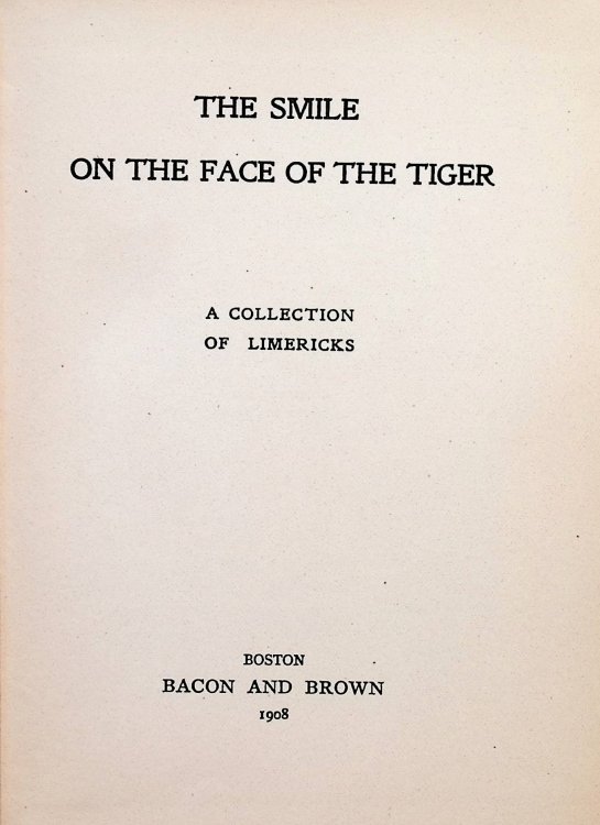 The Smile On the Face of the Tiger: A Collection of Limericks
