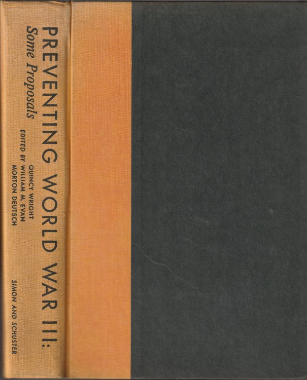 Preventing World War III: Some Proposals