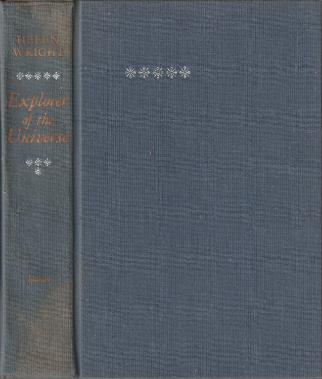 Explorer of the Universe: A Biography of George Ellery Hale