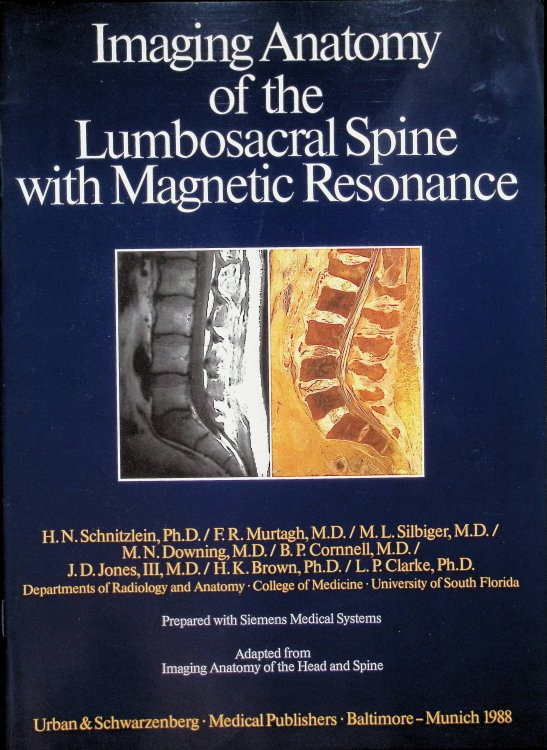 Imaging Anatomy of the Lumbosacral Spine with Magnetic Resonance