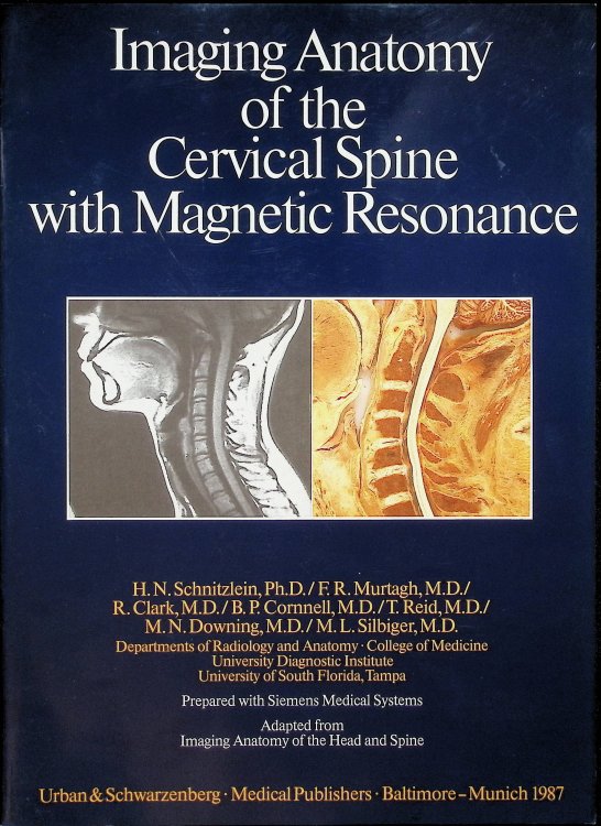 Imaging Anatomy of the Cervical Spine with Magnetic Resonance