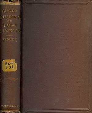 Short Studies on Great Subjects