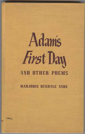 Adam's First Day And Other Poems