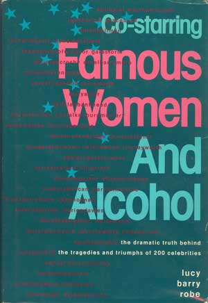 Co-Starring: Famous Women and Alcohol