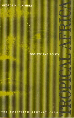 Tropical Africa- Society and Polity. Volume 2