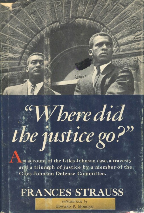 Where did the justice go The story of the Giles-Johnson case