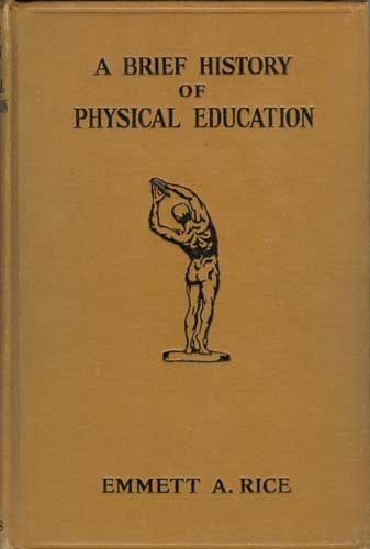 A Brief History of Physical Education