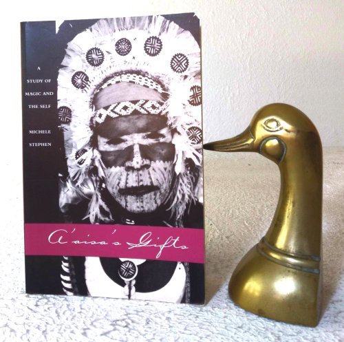 A'aisa's Gifts: A Study of Magic and the Self