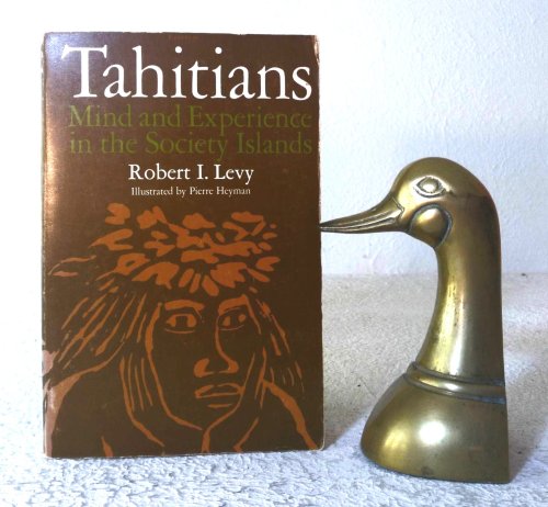 Tahitians: mind and experience in the Society Islands