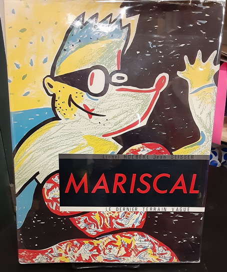 Mariscal (Lionel Hoebeke & Jean Seisser presentent. . .)