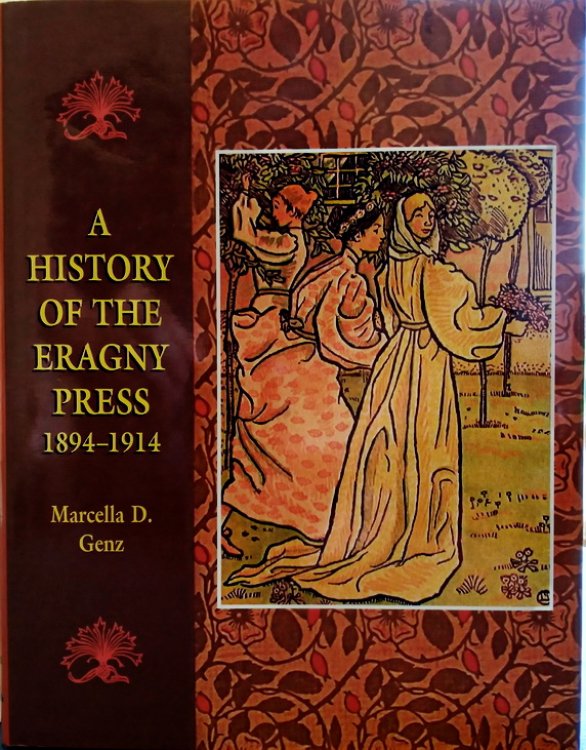 A History of the Eragny Press 1894-1914