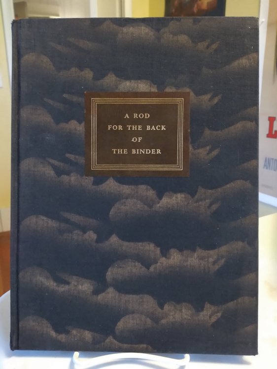 A Rod for the Back of the Binder: Some Considerations of Binding with Reference to the Ideals of the Lakeside Press