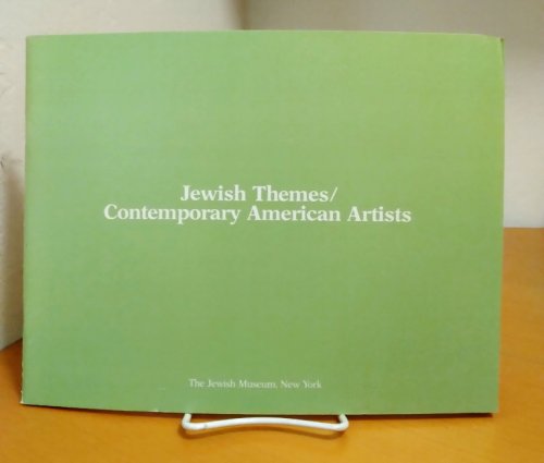 Jewish Themes / Contemporary American Artists