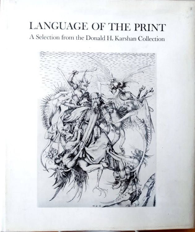 Language of the Print: a Selection from the Donald H. Karshan Collection