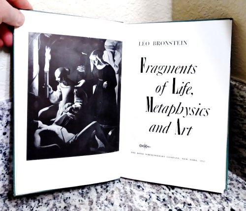 Fragments of Life, Metaphysics and Art
