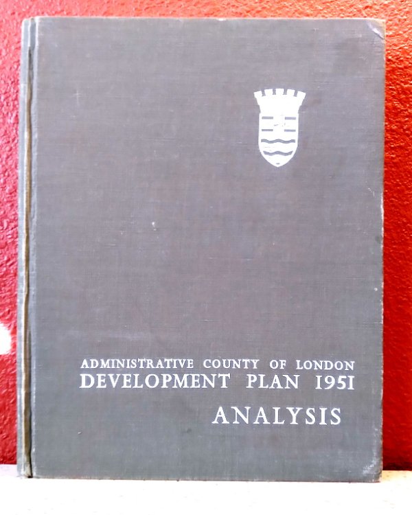 Administrative County of London Development Plan 1951: Analysis