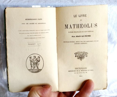 Le Livre de Matheolus: poeme Francaise du XIV th Siecle