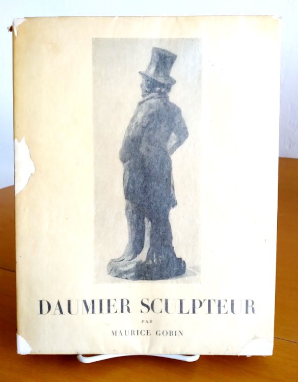 Daumier Sculpteur 1808-1879: Avec un catalogue raisonne et illustre de l'oeuvre sculpte