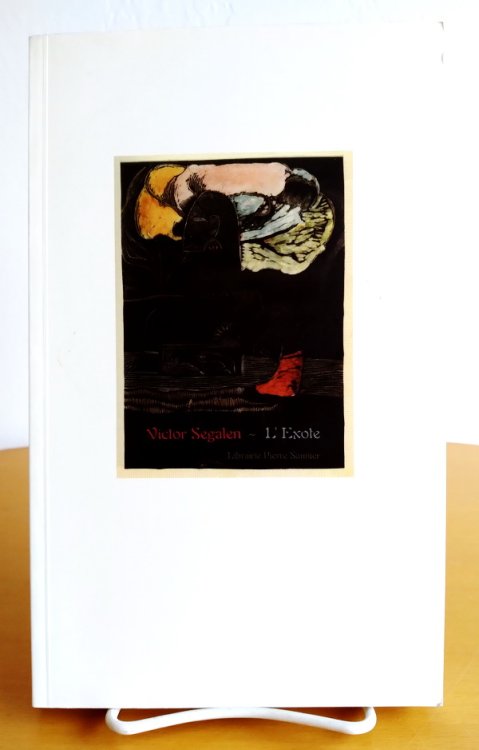 Victor Segalen, l'exote