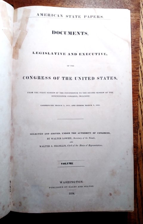 American State Papers. Documents, Legislative and Executive, of the Congress of the United States, from the First Session of the Fourteenth to the Second Session of the Seventeenth Congress, Inclusive, commencing March 3, 1815 and ending March 3, 1823 Class IV, Commerce and Navigation Volume II