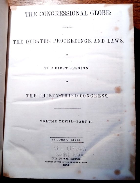 The Congressional Globe: containing the debates, proceedings, laws, etc., of the First Session Thirty-Fifth Congress: also, of the Special Session of the Senate