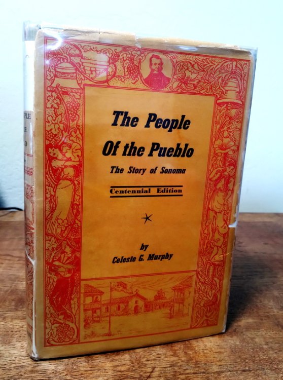 The People of the Pueblo: the story of Sonoma