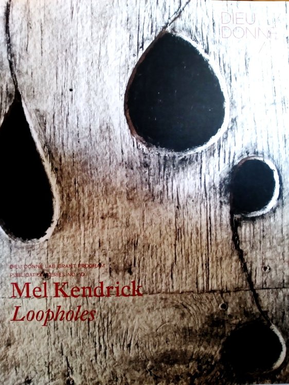 Mel Kendrick: Loopholes