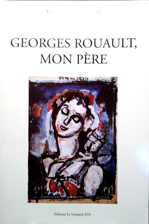 Georges Rouault, Mon Pere