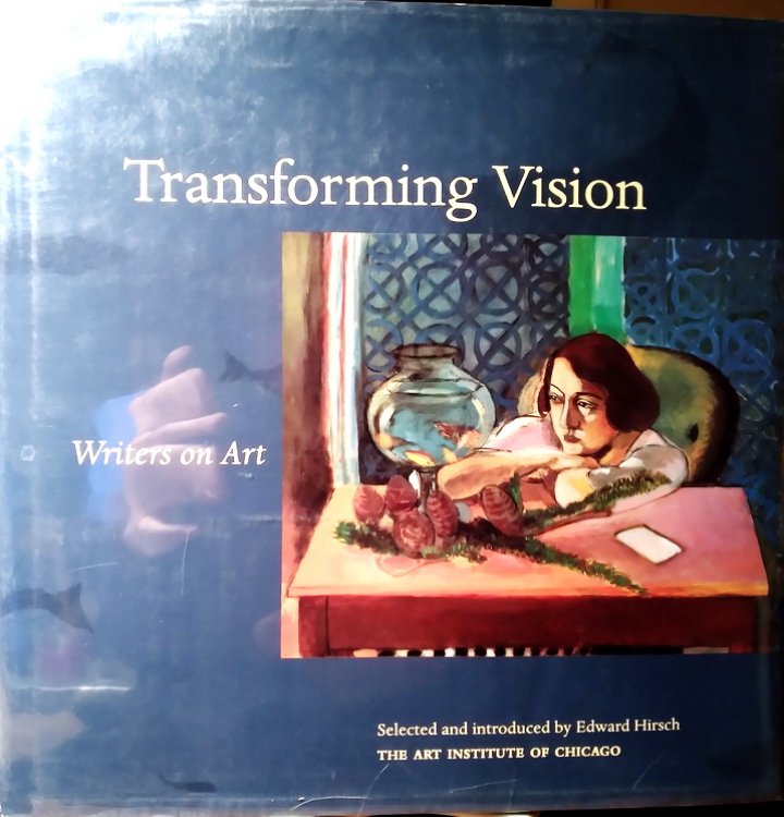 Transforming Vision: Writers on Art