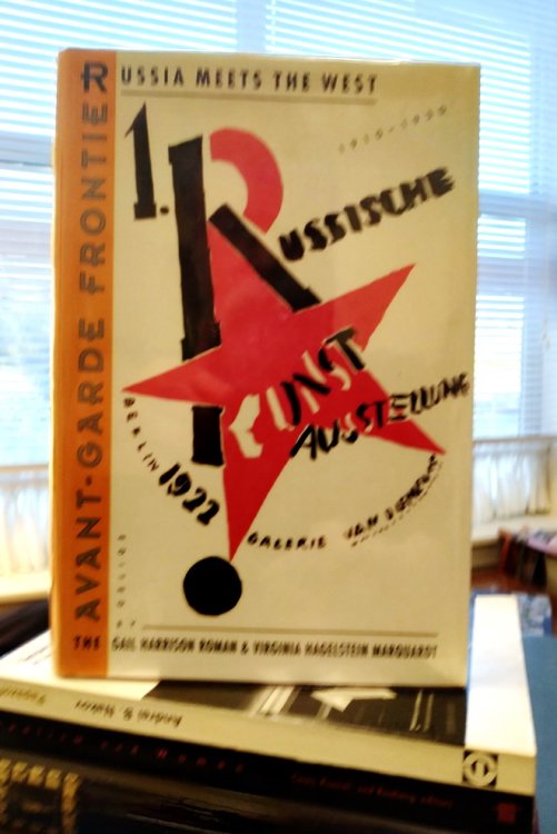The Avant-Garde Frontier: Russia Meets the West, 1910-1930