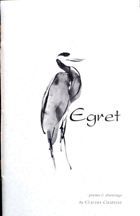 Egret: poems and drawings