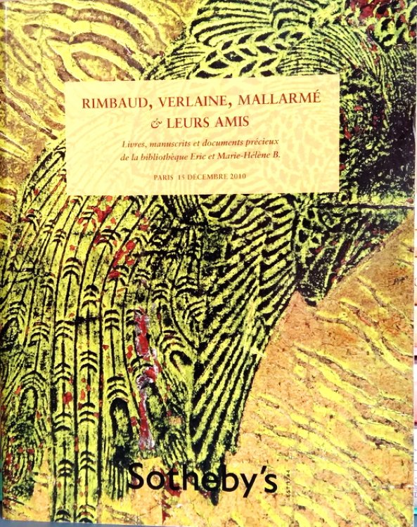 Rimbaud, Verlaine, Mallarm & Leurs Amis