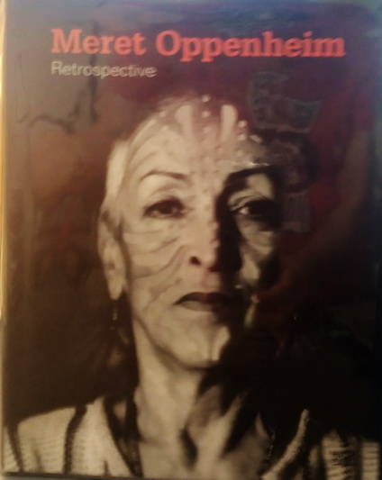 Meret Oppenheim: Retrospective