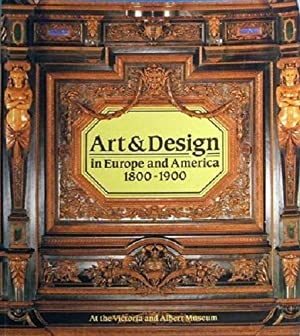 Art and Design in Europe and America, 1800-1900