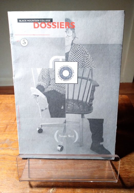 Susan Weil: Full Circle; Black Mountain College Dossiers #5