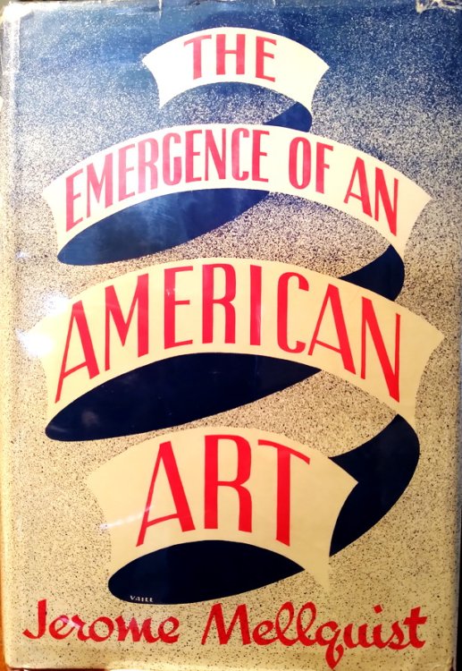 The Emergence of an American Art