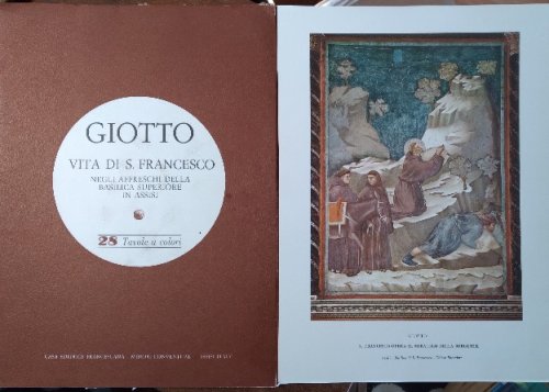Giotto, Vita di S. Francesco, Negli Affreschi della basilica superiore in Assisi