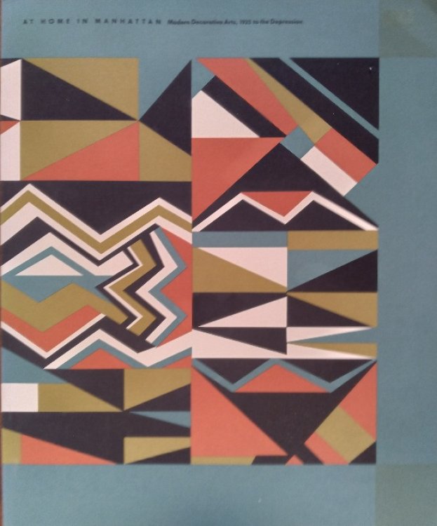 At Home in Manhattan: Modern Decorative Arts, 1925 to the Depression