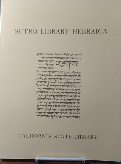 Sutro Library Hebraica: a handlist