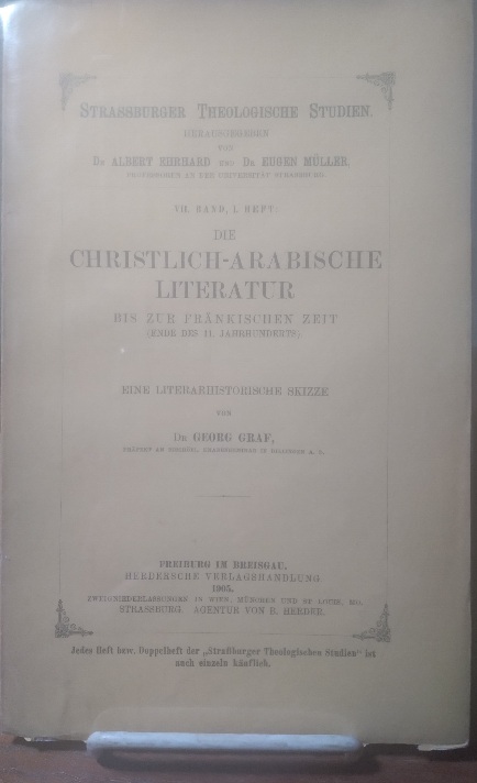 Die Christlich-Arabische Literatur. Bis Zur Frnkischen Zeit (Ende Des 11. Jahrhunderts): Eine Literarhistorische Skizze