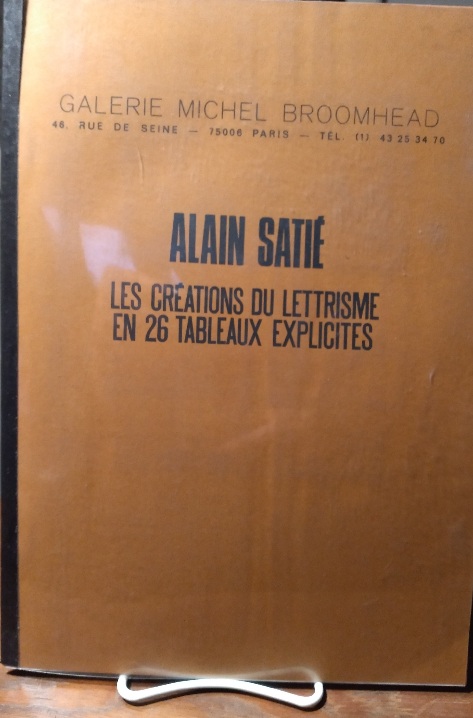 Les Creations du Lettrisme en 26 Tableaux Explicites