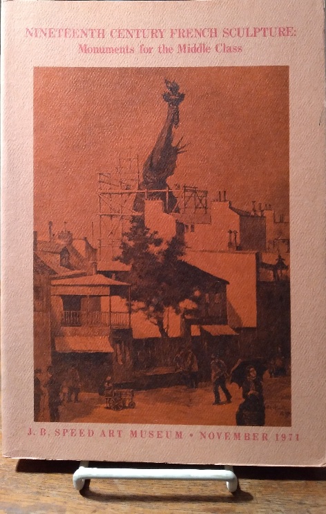 Nineteenth Century French Sculpture: Monuments for the Middle Class