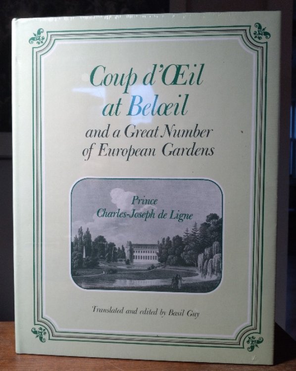 Coup d'Oeil at Beloeil and a Great Number of European Gardens
