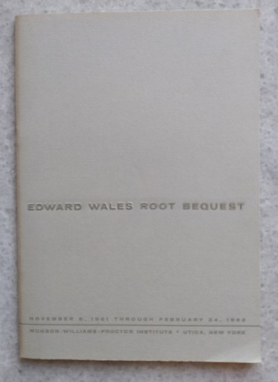 Edward Wales Root Bequest