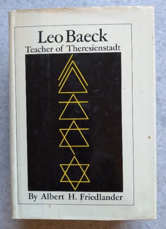 Leo Baeck: Teacher of Theresienstadt